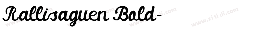 Rallisaguen Bold字体转换